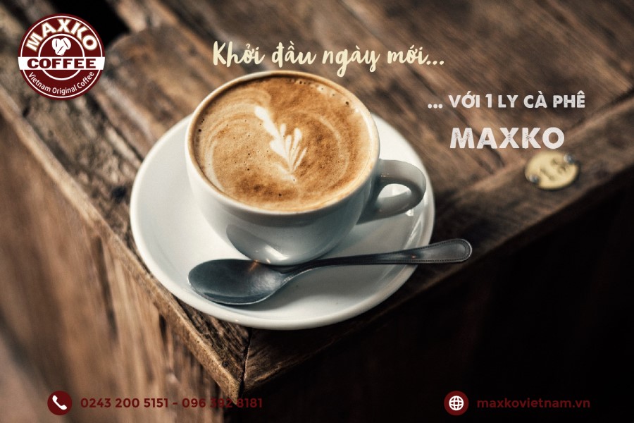 khởi đầu ngày mới với 1 ly Cafe Maxko