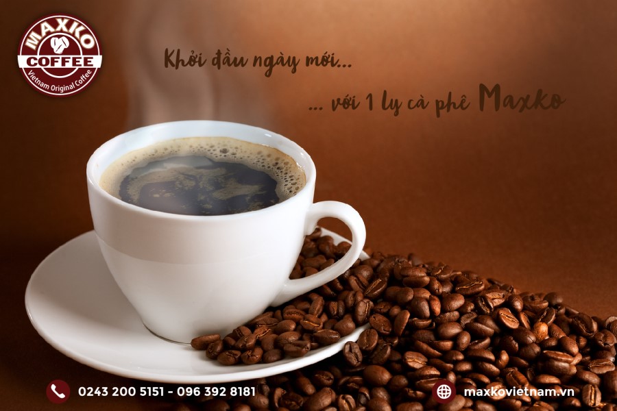 khởi đầu ngày mới với 1 ly Cafe Maxko